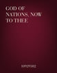 God of Nations, Now to Thee SATB choral sheet music cover
